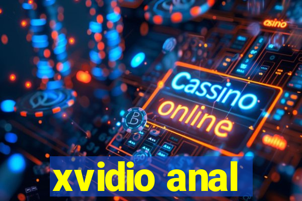 xvidio anal